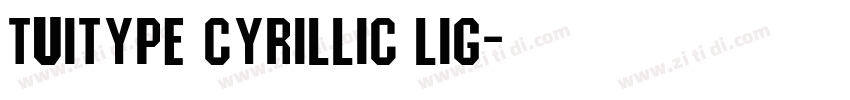 TUIType Cyrillic Lig字体转换